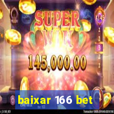 baixar 166 bet